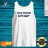 Funny Megan Moroney Is My Daddy Tank Top