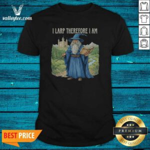 Premium Wizard I Larp Therefore I Am