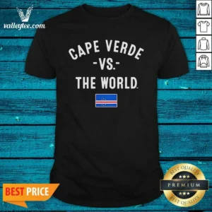 Pretty Cape Verde Vs The World National Team Pride Patriotic Country Flag World Cup 2026