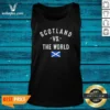Pretty Scotland Vs The World Saltire Flag Scotland Pride National Heritage FIFA World Cup 2026 Tank Top