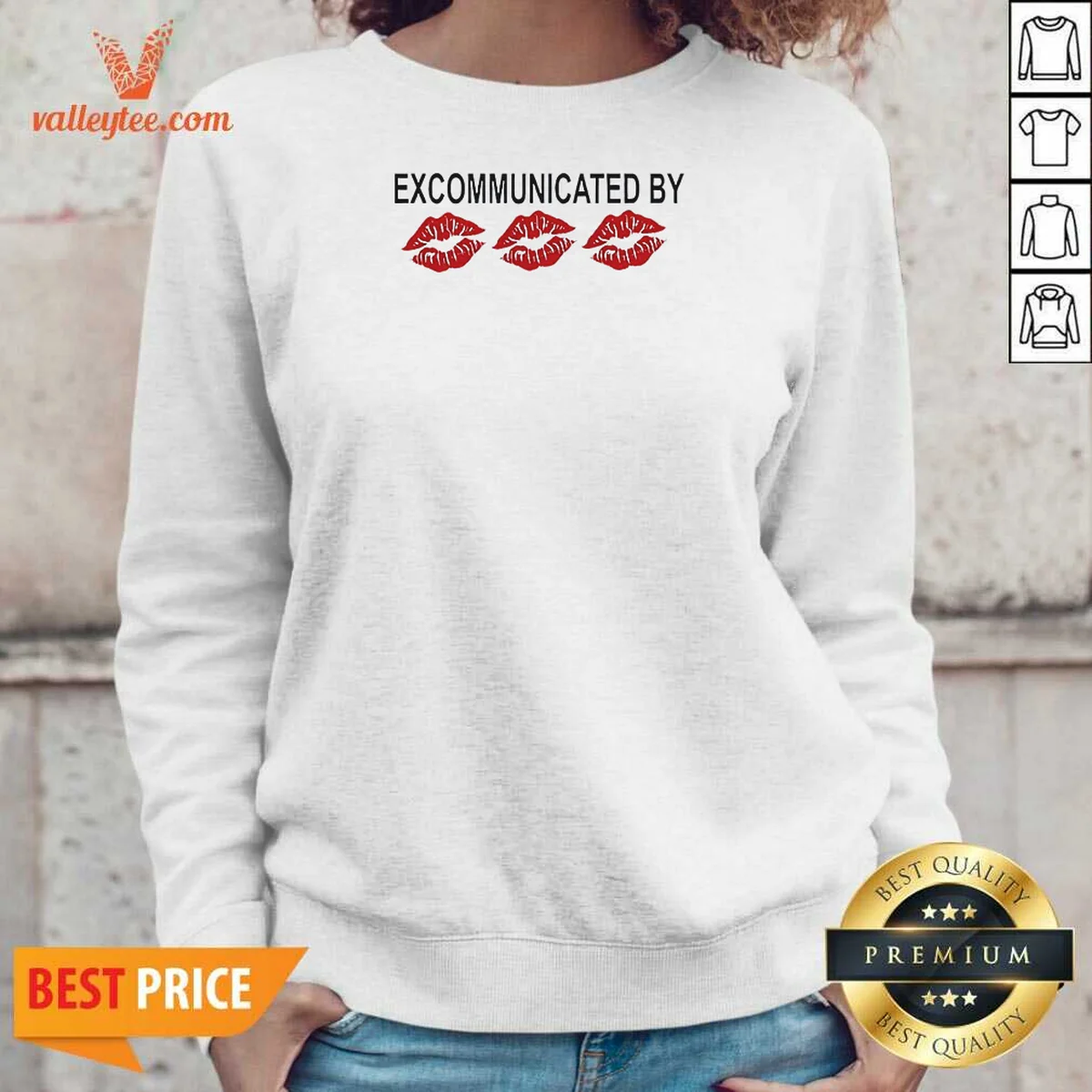 Top Excommunicated By Lips Sweatshirt