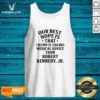 Funny Donald Trump Robert Kennedy Jr Our Best Hope Is That Trump Is Taking Medical Advice Tank Top