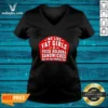 Funny We Like Fat Girls And Fried Bologna Sandwiches On My Momma V-Neck Shirt