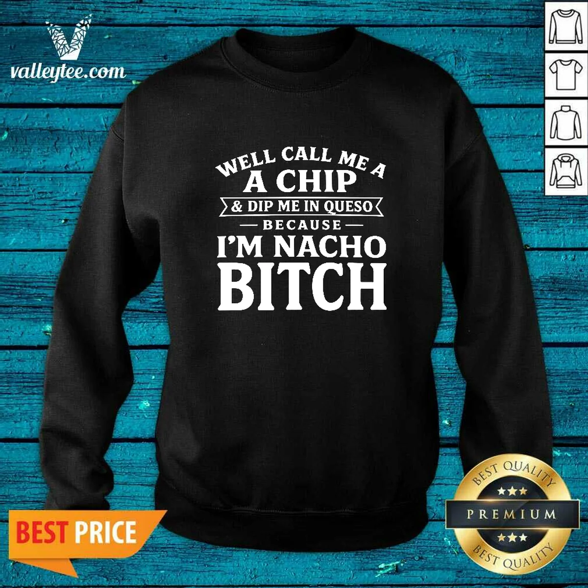 Funny Well Call Me A Chip Sweatshirt Funny Well Call Me A Chip Sweatshirt