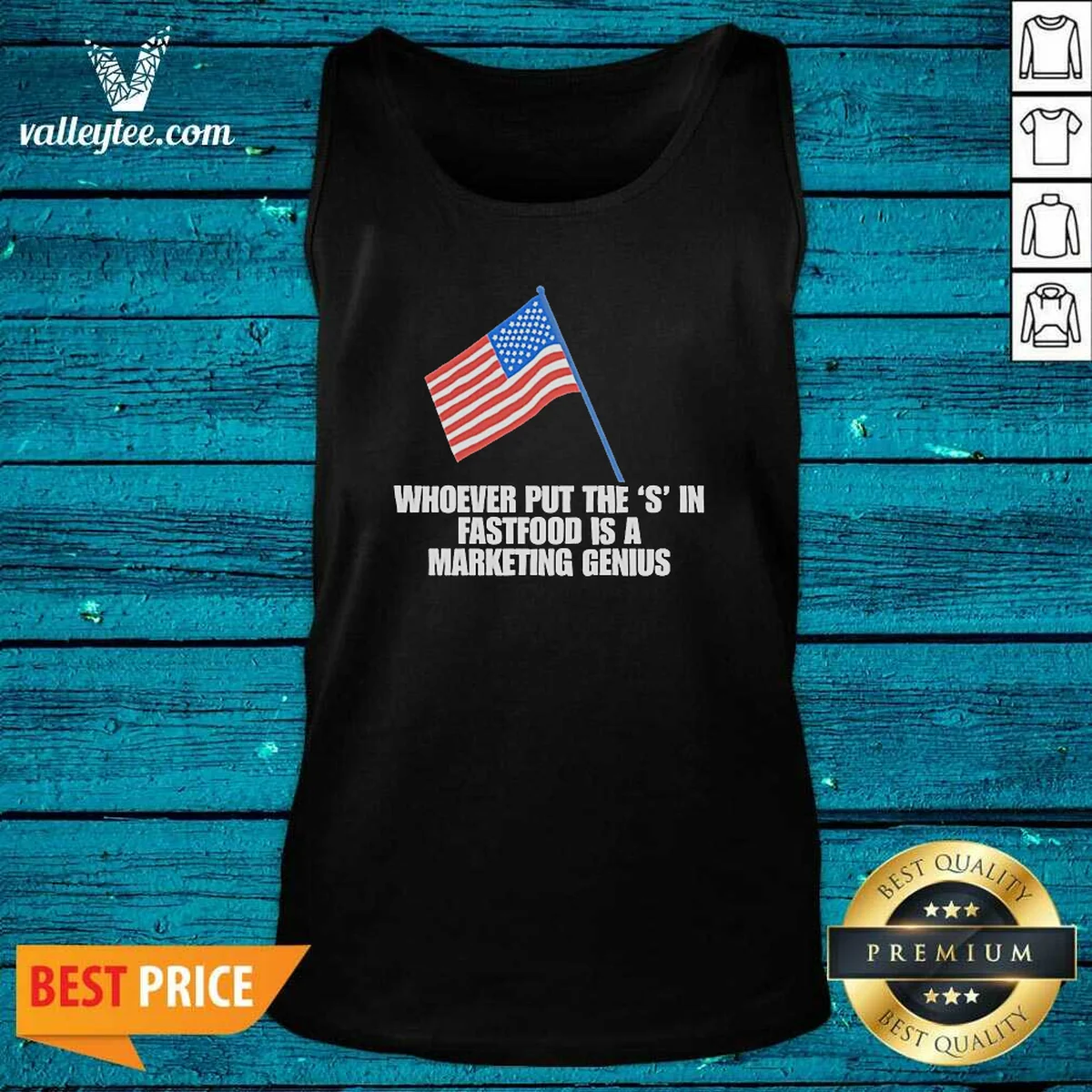 Hot Nice Whoever Put The S In Fastfood Is A Marketing Genius USA Tank Top