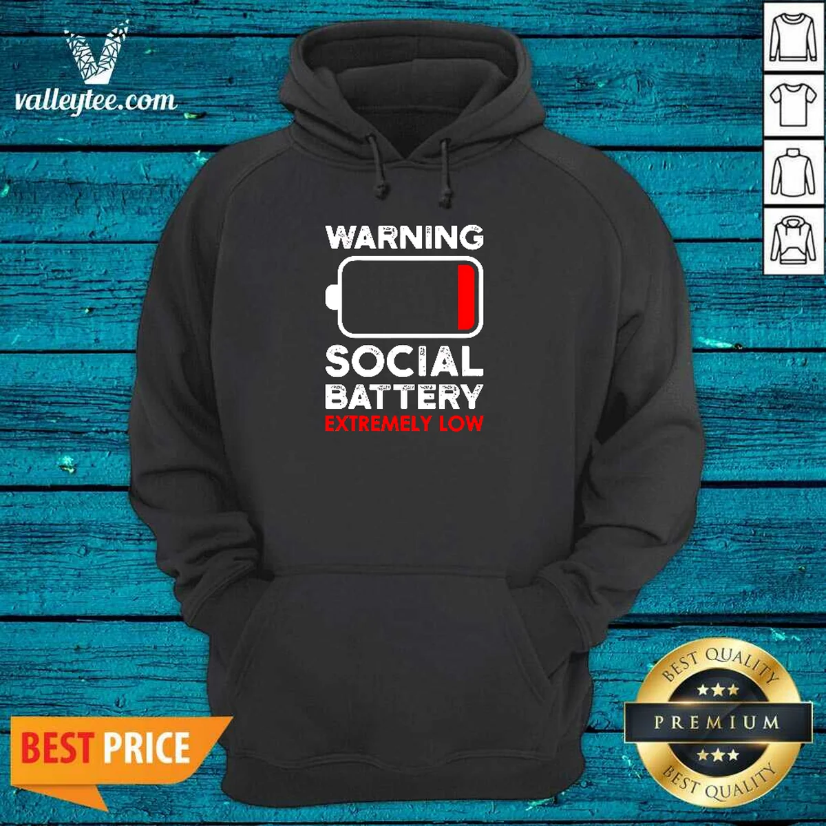Hot Warning Social Battery Extremely Low Hoodie Hot Warning Social Battery Extremely Low Hoodie