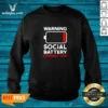 Hot Warning Social Battery Extremely Low Introvert Sweatshirt