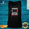 Hot Warning Social Battery Extremely Low Introvert Tank Top