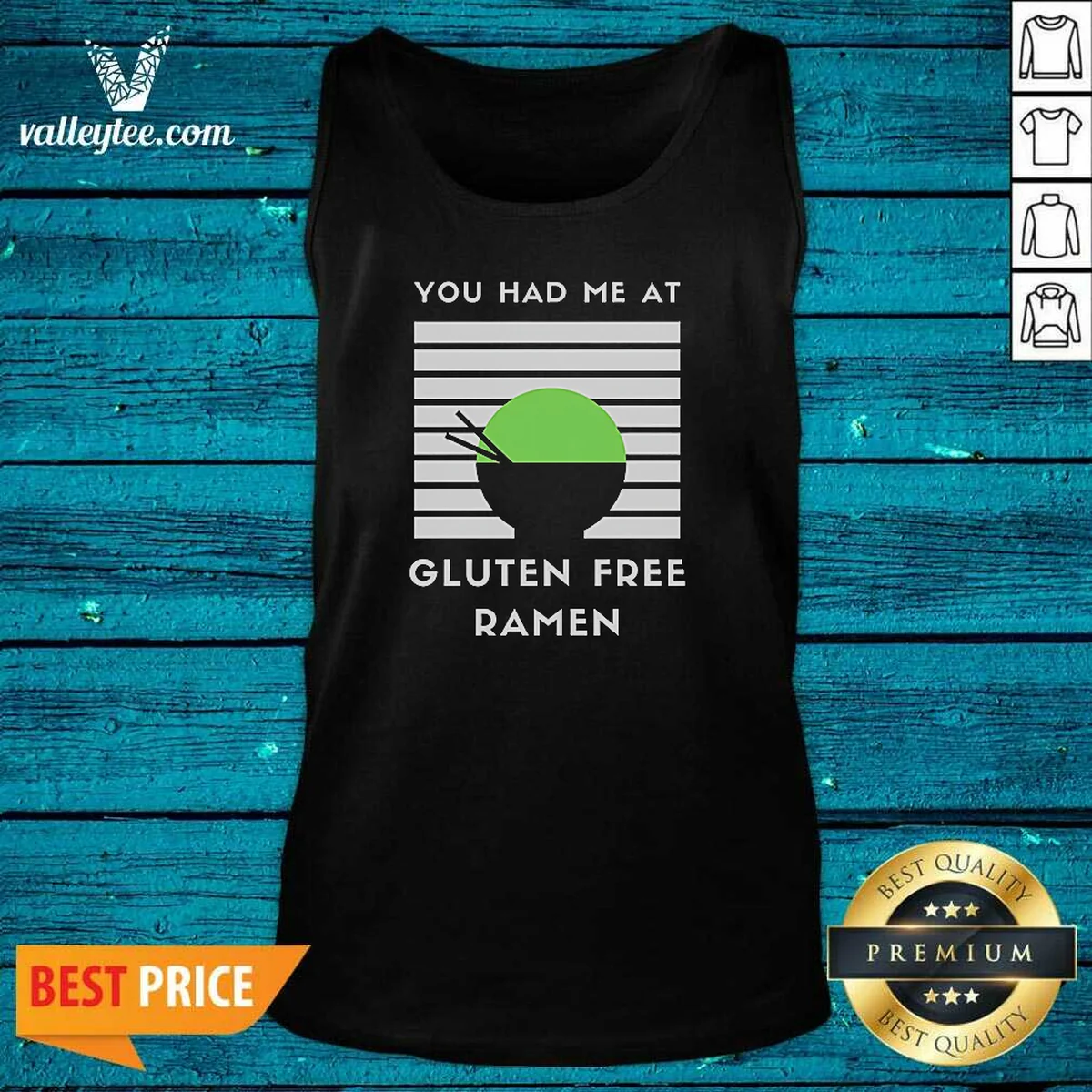 Hot You Had Me At Gluten Free Ramen Tank Top