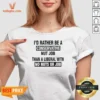 Nice I'D Rather Be A Conservative Nut Job Than A Liberal With No Nuts Or Job V Neck Shirt v neck optimized, close-up view of printed design on soft fabric