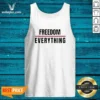 Official Freedom For Everything Tank Top