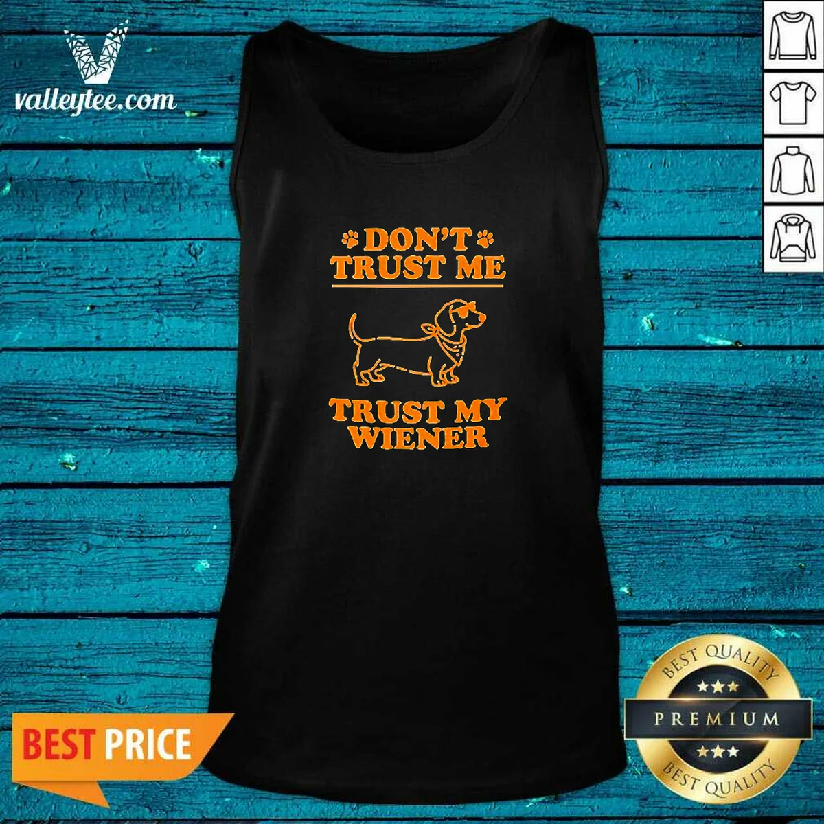 Original Dachshund Don'T Trust Me Trust My Wiener Tank Top