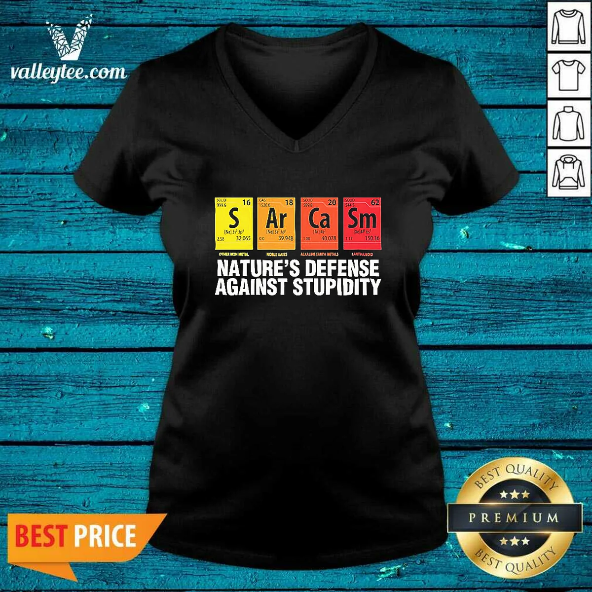 Original Sarcasm Nature'S Defense Against Stupidity Periodic Table V-Neck Shirt