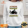 Pretty Black Cat Attention I Am Out Of Order Until Further Notice Sweatshirt