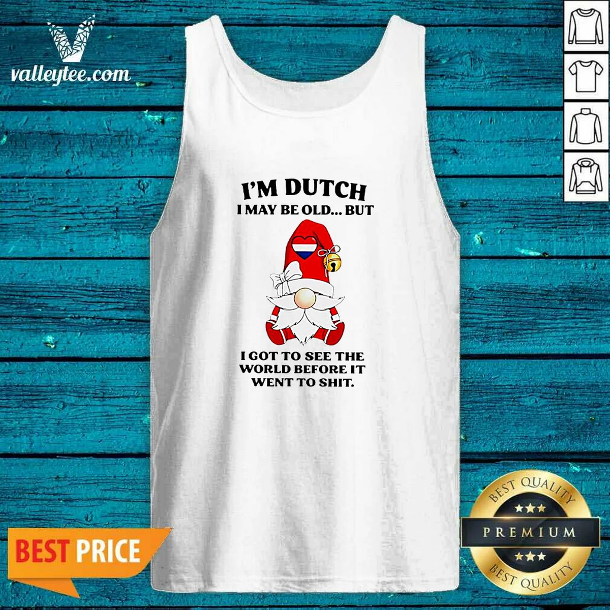 Pretty Dutch Gnome I Am Dutch Tank Top Pretty Dutch Gnome I Am Dutch Tank Top
