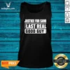 Pretty Justice For Sami The Last Real Good Guy Text Tank Top