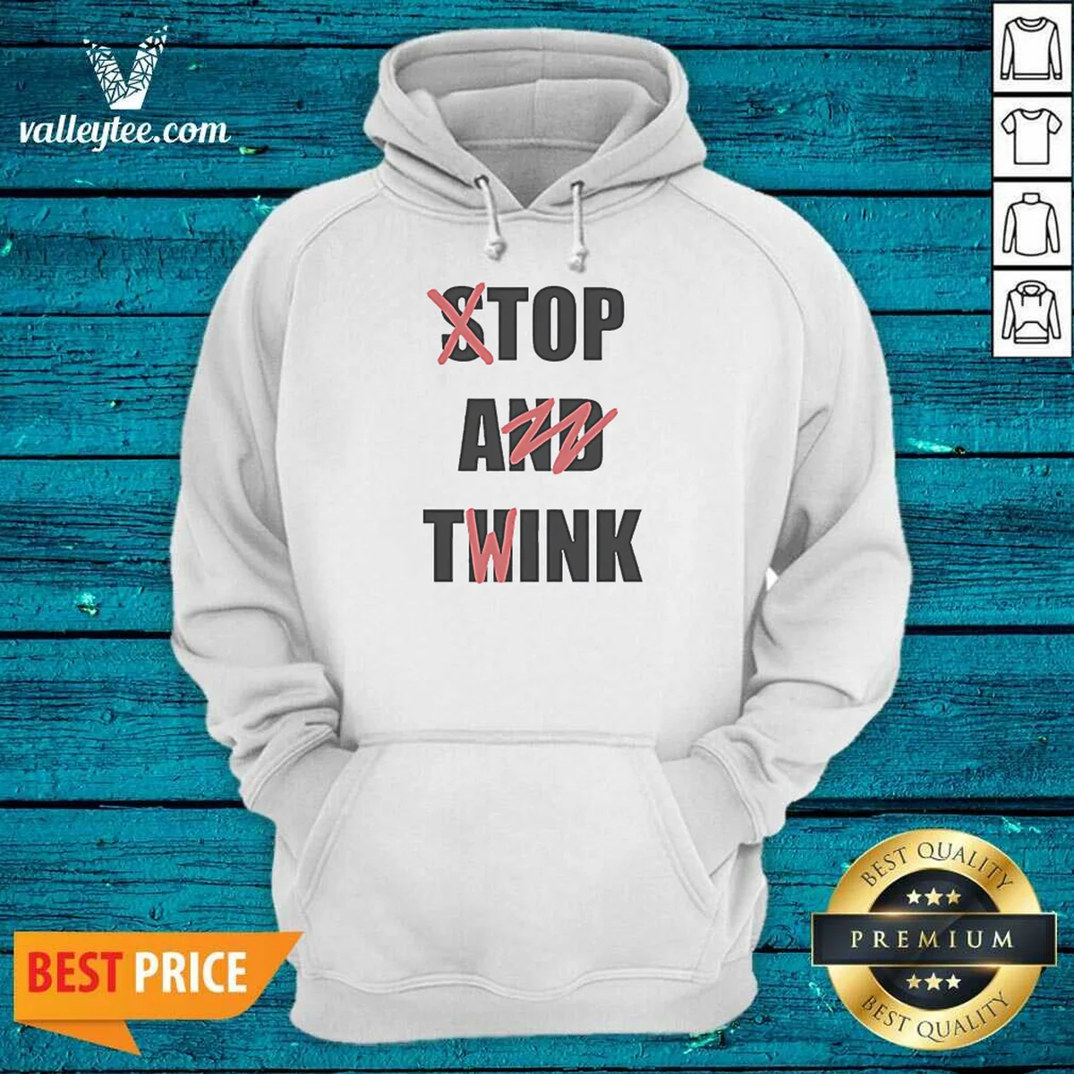 Pretty Stop And Think Top A Twink Funny Hoodie