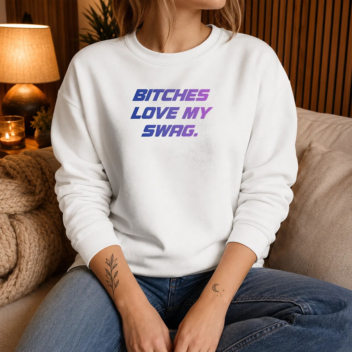 Top Bitches Love My Swag Funny Quote Slang Sweater