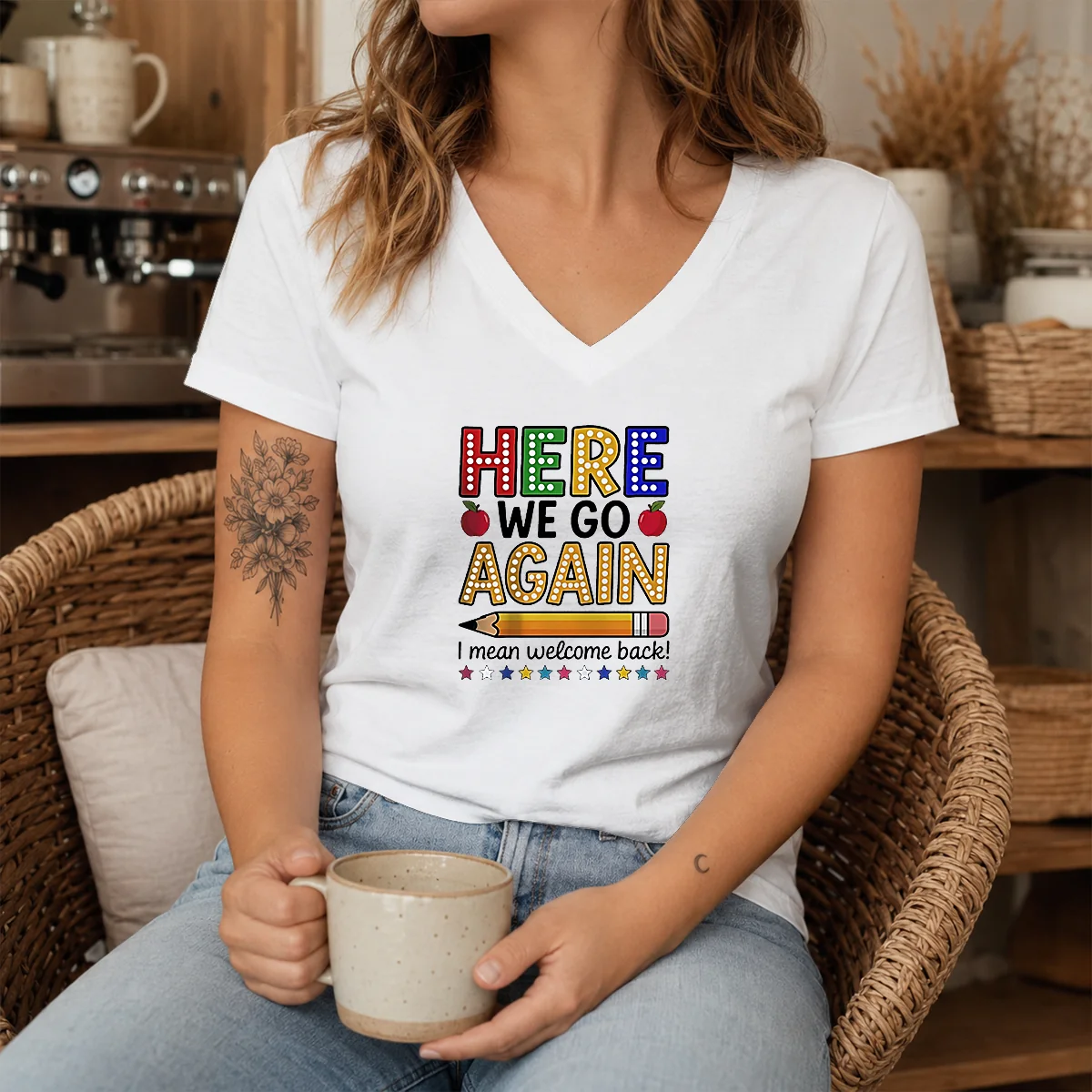 Top Here We Go Again I Mean Welcome Back Teacher School V-Neck Shirt