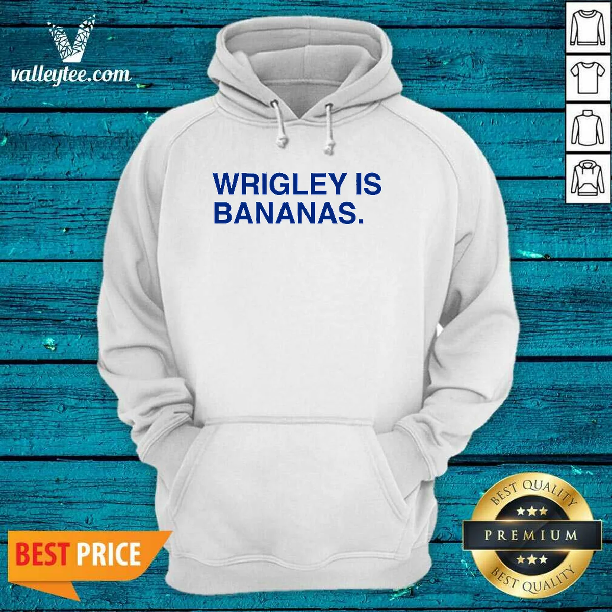 Top Wrigley Is Bananas Hoodie