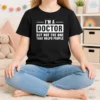 Good I'M A Doctor But Not The One That Helps People Kids T-Shirt