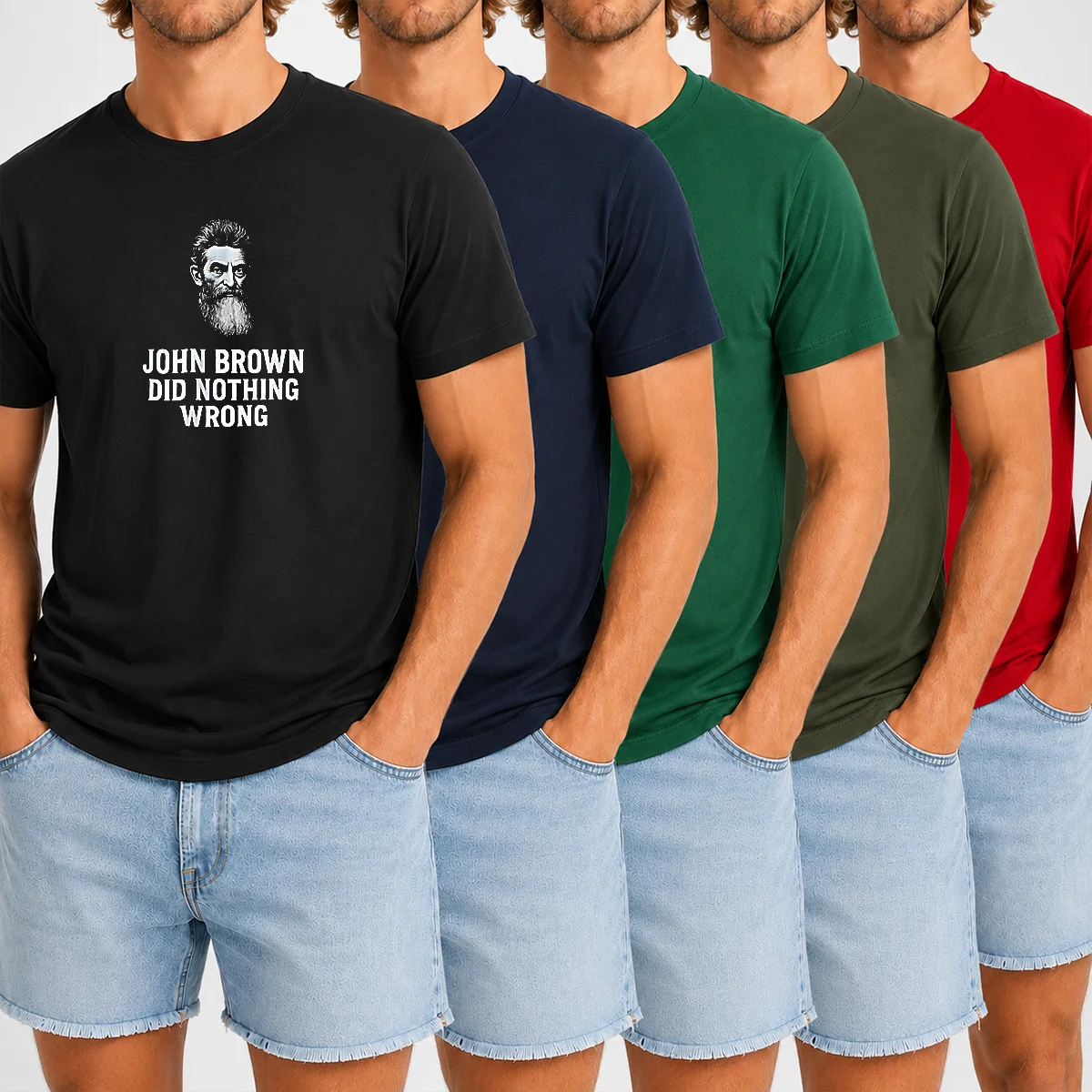 Good John Brown Did Nothing Wrong Shirt Good John Brown Did Nothing Wrong Shirt