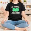 Original It Costs 0 To Jerk Off Funny Humor Slogan Kids T-Shirt