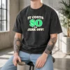 Original It Costs 0 To Jerk Off Funny Humor Slogan Washed T-Shirt