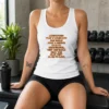 Premium Understand That If Somebody Can Easily Drop A Person They Can Drop The Club Tank Top
