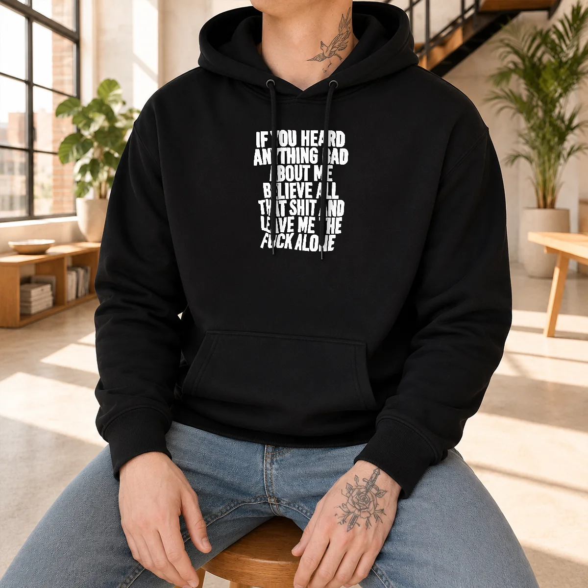 Top If You Heard Anything Bad About Me Believe All That Shit And Leave Me The Fuck Alone Hoodie